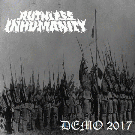 Ruthless Inhumanity : Demo 2017